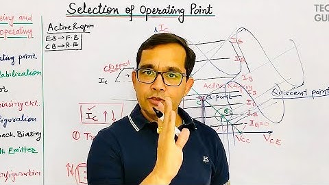 2. Selection of Operating Point | Transistor Biasing in Hindi | Tech Gurukul by Dinesh Arya