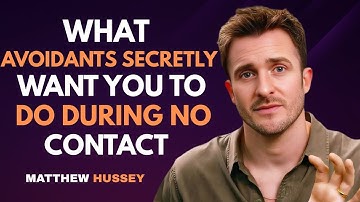 What Avoidants Secretly Want You to Do During No Contact | Matthew Hussey