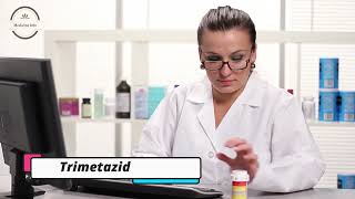 Trimetazidine HCl | Medicine Information