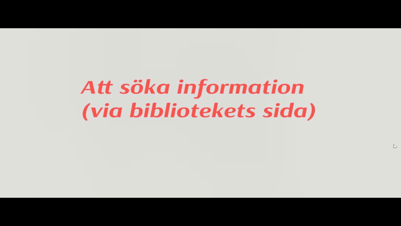 Att söka och värdera information
