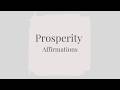 Prosperity Affirmations | Abundance &amp; Prosperity Meditation | Manifest Wealth Gently