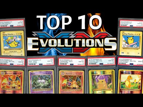 Top 10 Expensive Pokémon XY Evolutions Cards! (2022)