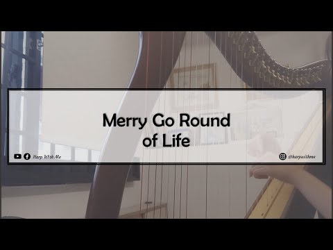 Merry Go Round of Life (Lever Harp Solo) - Advanced Intermediate ハウルの動く城 / 人生のメリーゴーランド【ハープ】 - Joe Hisaishi