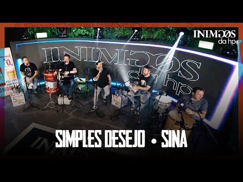 Inimigos da HP - Simples Desejo | Sina (#ChurrascoComInimigosdaHP)