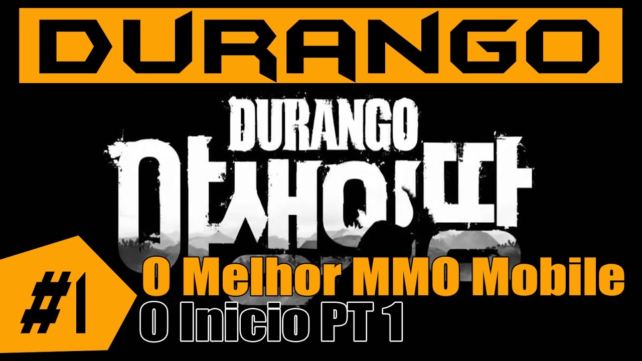 O melhor MMO - Durango o inicio #1 (PT-BR)