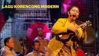 Full Album Part 3 Kumpulan Lagu-Lagu Keroncong Modern | Keroncong Music