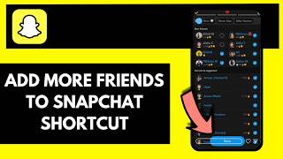 How To Add More Friends To Snapchat Shortcut - Full Guide screenshot 2