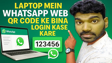 WhatsApp Web Login Without QR Code I Laptop Me WhatsApp Web Kaise Chalayen Without QR