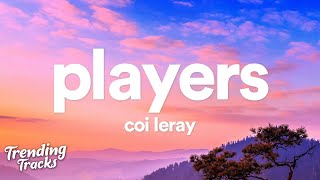 Coi Leray - Players (Clean - Lyrics) \