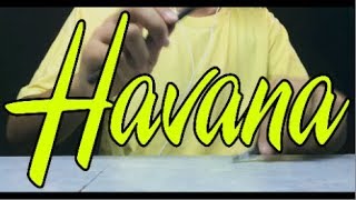 HAVANA - Camila Cabello ft. Young Thug - Pen Tapping cover by Seiryuu