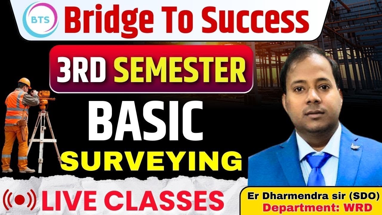 3rd Semester| Basic Surveying(Revision Session 02) |Secure Your Future | Bridge To Success For Civil