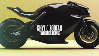 Chyl & Zootah - Let Go Two Sides Remix Visualizer