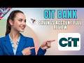 CIT Bank Savings Account Guide — Setup, Features, and Full Review for Beginners