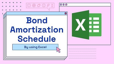 SMA2023 Bond Amortization Schedule by using excel