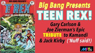 Big Bang Comics Presents TEEN REX!