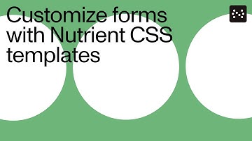 How to customize Nutrient Workflow forms with CSS