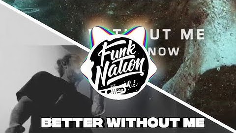 Better Without Me|Post Malone × Hasley (Mashup)
