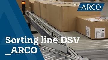 Automatic Sorting Line at DSV - Internal Logistics & Supply Chain Machines - ARCO Solutions