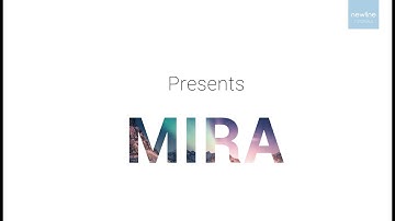MIRA - Full Version - Newline Video Tutorial - French Subtitles
