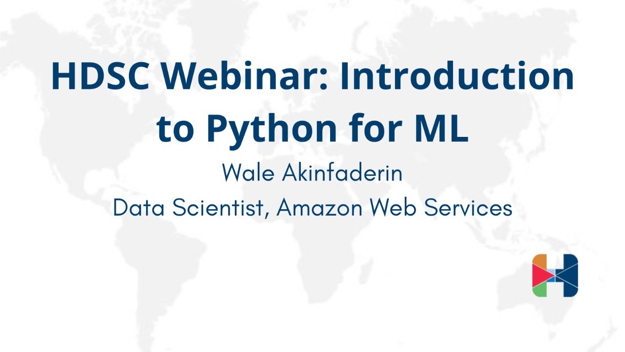 HDSC Webinar: Introduction to Python for Machine Learning - YouTube