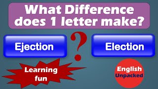 Ejection and Election (One Letter)