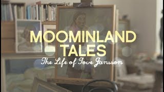 BBC Moominland Tales: The Life of Tove Jansson