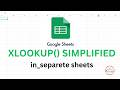 XLOOKUP IN DIFFERENT SHEETS