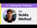 Stop note taking start note making learn the noma method