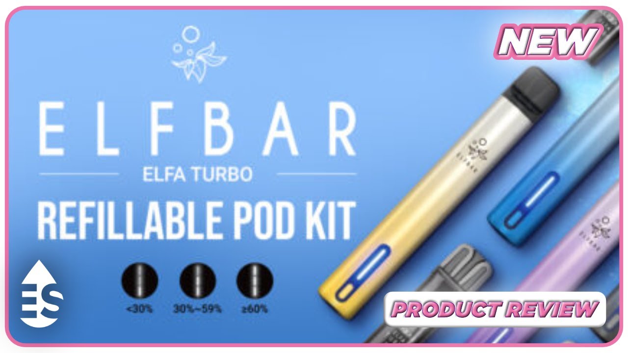 Elf Bar Elfa Turbo Refillable Pod Kit Full Review and First Impressions