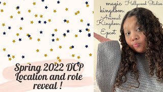 Spring 2022 DCP  Role and Location Reveal!