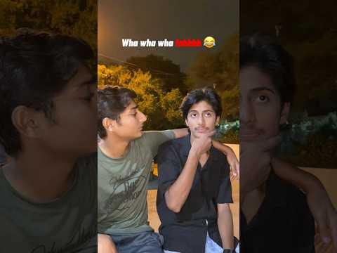 Dost kia bat hai #shorts  #shortsfeed #trending