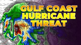 Gulf Coast Hurricane Threat Increasing