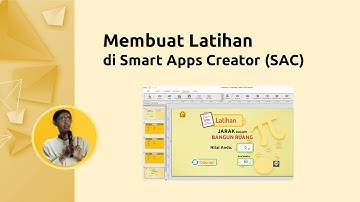 Membuat Menu Latihan pada Media Pembelajaran Interaktif Smart Apps Creator (SAC)