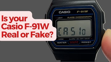 Is your Casio F-91 W fake or real? How to tell if a Casio F91w is real in under 10 Seconds