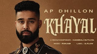 NEW SONG 2026 | KHAYAL | AP DHILLON | PUNJABI HIT | LATEST HITS screenshot 4