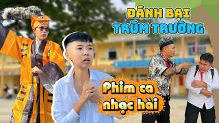 Đánh bại trùm trường | Phim ca nhạc hài mới nhất tết 2026 | Tôm channel official
