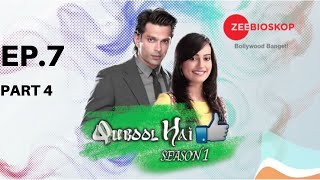 Qubool Hai | Episode - 7 | Part - 4 | Zee Bioskop