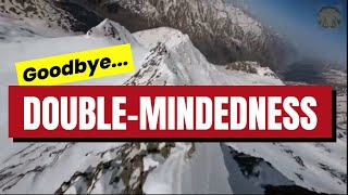 Overcoming Doubt, Fear & Double-Mindedness to Beat Overthinking