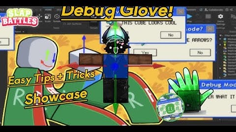 Tips + Tricks and Showcase! On Debug glove | Roblox Slap Battles