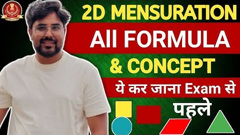 2D MENSURATION ALL CONCEPT & FORMULA एक ही विडियो में करें Revised | Gagan Pratap Sir