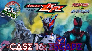 Rider Time Podcast: Kamen Rider Zeztz Episode 16: Case 16: Escape