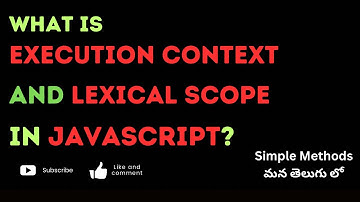 49.What is execution context and lexical scope in javascript? #weekendcodingintelugu