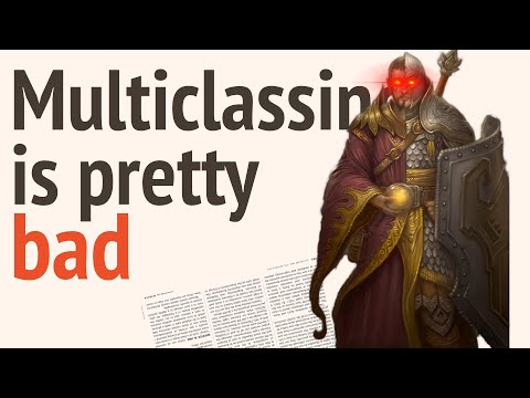 Multiclassing is not Great in D&D