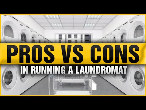 Pros and Cons Of Opening A Laundromat