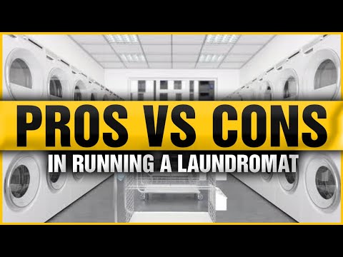 Pros And Cons Of Opening A Laundromat