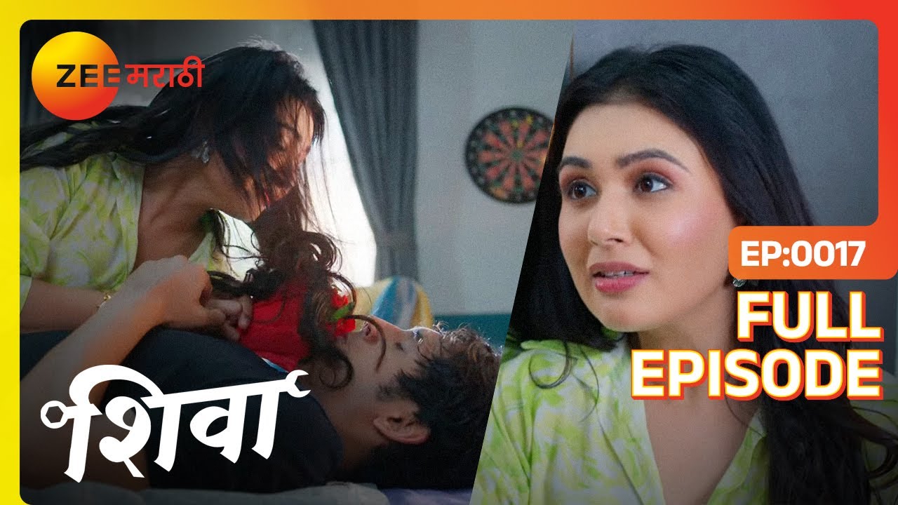        Shiva   Full Ep   17   Shiva Ashu   Zee Marathi