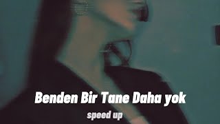 Hande Yener - Benden Bir Tane Daha Yok (speed up) Resimi