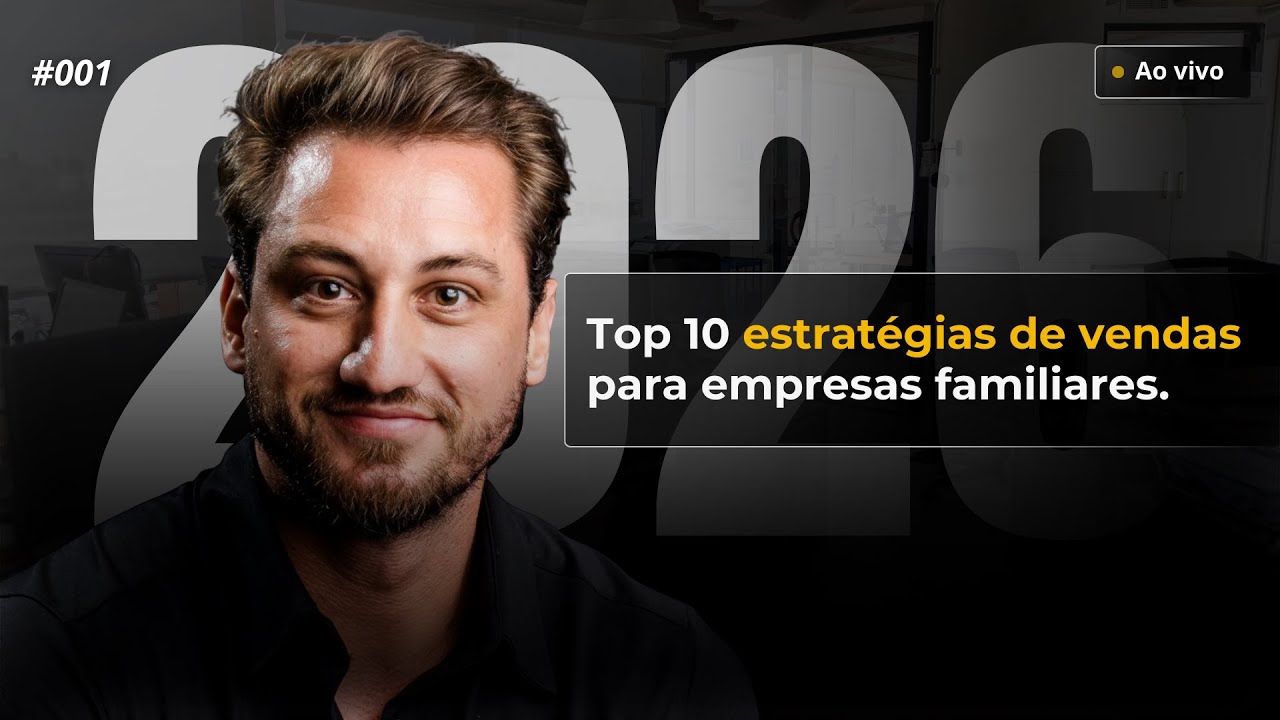 Top 10 estratégias de vendas para empresas familiares em 2026 | Live ...