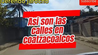 Continuamos conociendo otras calles en Coatzacoalcos