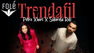 Petro Xhori ft Sidorela Roli - Trendafil Resimi